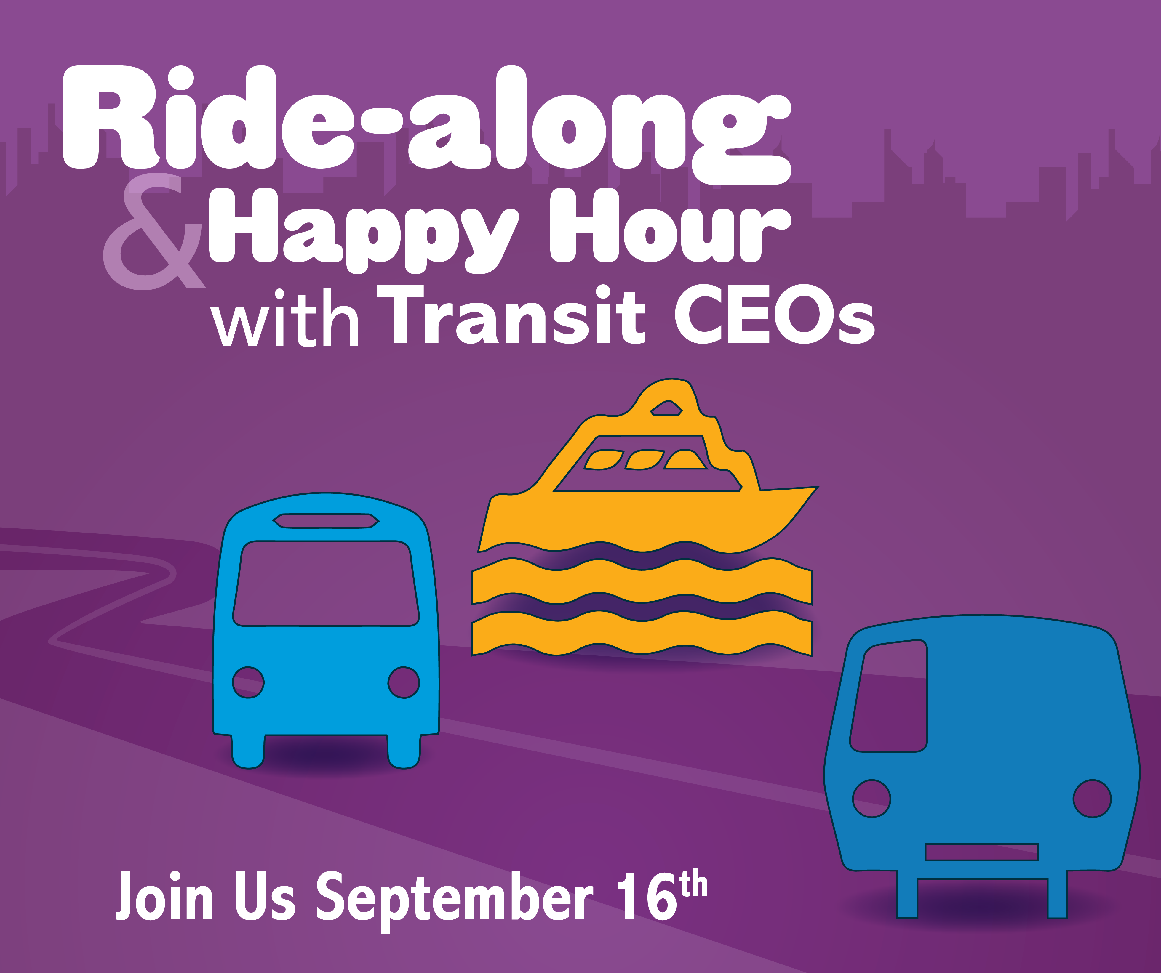 Ride-a-long & Happy Hour with Transit CEOs