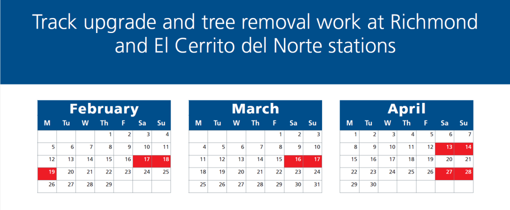 Track upgrade and tree removal work at Richmond and El Cerrito del Norte stations on Feb 17-19, March 16-17, April 13-14 and 27-28