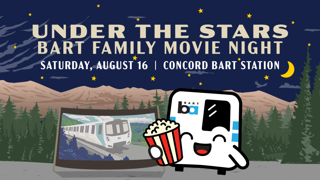 Under the Stars BART Family Movie Night