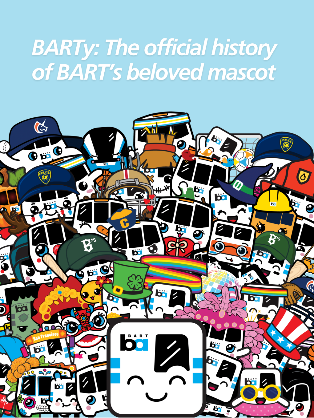 BARTy: The official history of transit’s favorite mascot