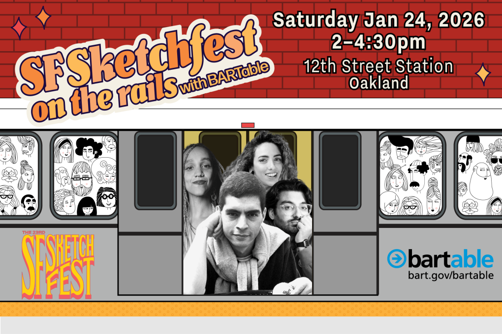 SF SketchFest on the rails promotional flyer