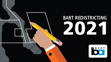 BART Redistricting Process 2021